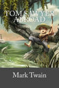 Tom Sawyer Abroad - Paperback