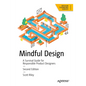 Mindful Design: A Survival Guide for Responsible Product Designers - Paperback