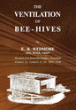 The Ventilation of Bee-Hives - Paperback