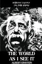 The WORLD AS I SEE IT - Paperback
