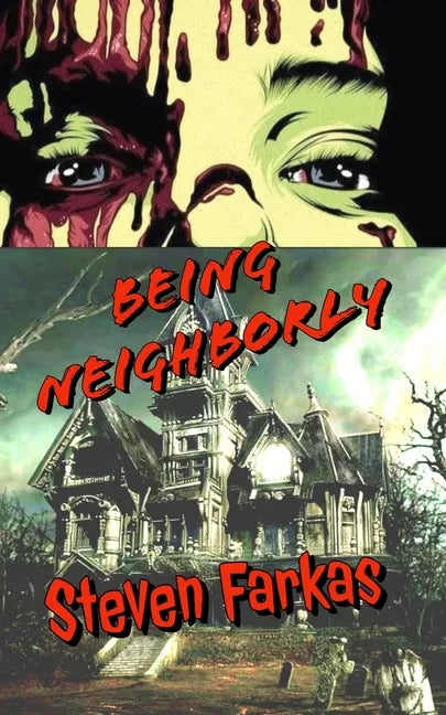 Being Neighborly - Paperback