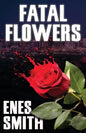 Fatal Flowers - Paperback