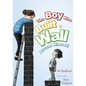 The Boy Who Built a Wall Around Himself: A Therapeutic Story for Children Who Hurt - Selected for the Reading Agency's Reading Well Initiative - Hardcover