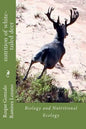 nutrition of white-tailed deer: Biology and Nutritional Ecology - Paperback