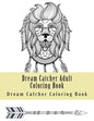 Dream Catcher Adult Coloring Book: Native American Dreamcatcher & Feather Designs - Paperback