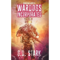 Wardogs Incorporated - Hardcover