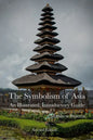 The Symbolism of Asia: An Illustrated, Introductory Guide - Paperback