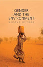 Gender and the Environment - Paperback