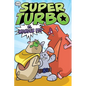 Super Turbo vs. Wonder Pig - Hardcover