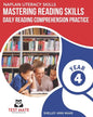 NAPLAN LITERACY SKILLS Mastering Reading Skills Year 4: Daily Reading Comprehension Practice - Paperback