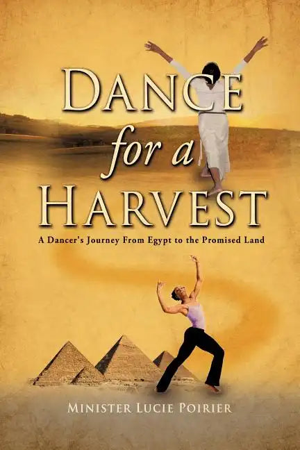Dance for A Harvest - Paperback