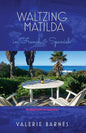 Waltzing Matilda in French and Spanish: My third book of memories - Paperback