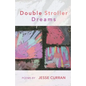 Double Stroller Dreams - Paperback