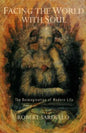Facing the World with Soul - Paperback