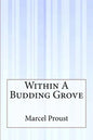 Within A Budding Grove - Paperback
