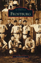 Frostburg - Hardcover
