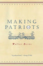 Making Patriots - Paperback
