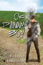 OK Danny Boy: Chaos - Paperback