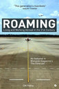 Roaming: Living and Working Abroad in the 21st Century - Paperback
