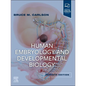 Human Embryology and Developmental Biology - Paperback