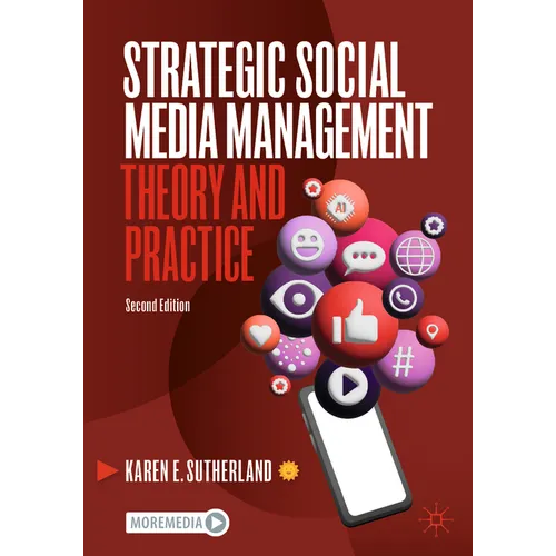 Strategic Social Media Management: Theory and Practice - Paperback