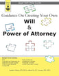 Guidance On Creating Your Own Will & Power of Attorney: Legal Self Help Guide - Paperback
