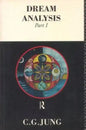 Dream Analysis 1: Notes of the Seminar Given in 1928-30 - Paperback