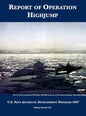 Report of Operation HighJump: U.S. Navy Antarctic Development Program 1947 - Hardcover