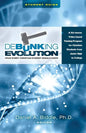 Debunking Evolution: What Every Christian Student Should Know (Student Guide): A Six-lesson Video-based Program for Christian Students - Paperback