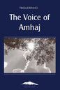 The Voice of Amhaj - Paperback