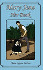Mary Jane - Her Book - Hardcover