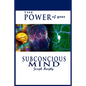 The Power of Your Subconscious Mind - Paperback