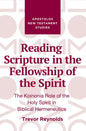 Reading Scripture in the Fellowship of the Spirit - Hardcover