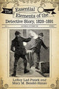 The Essential Elements of the Detective Story, 1820-1891 - Paperback