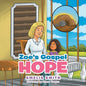 Zoe's Gospel Hope - Paperback