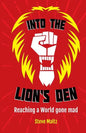 Into the Lion's Den: A Christian response to Cultural Marxism, political correctness and victim groups - Paperback