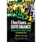 Elections and Governance - Jamaica on the Global Frontier: The Independence Years - Paperback