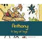 Anthony: A Day of Toys - Hardcover