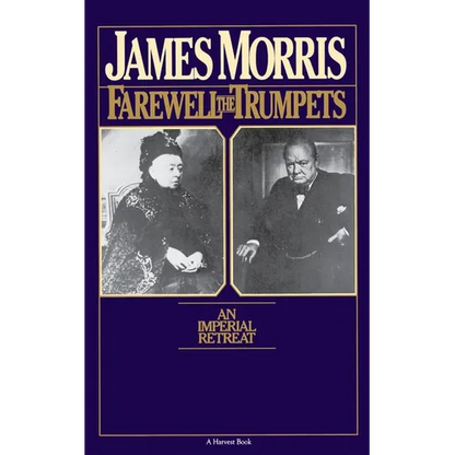 Farewell the Trumpets: An Imperial Retreat - Paperback