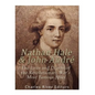 Nathan Hale and John André: The Lives and Deaths of the Revolutionary War's Most Famous Spies - Paperback