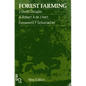 Forest Farming - Paperback