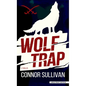 Wolf Trap: A Thriller - Library Binding