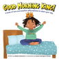 Good Morning King - Hardcover