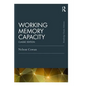 Working Memory Capacity: Classic Edition - Paperback