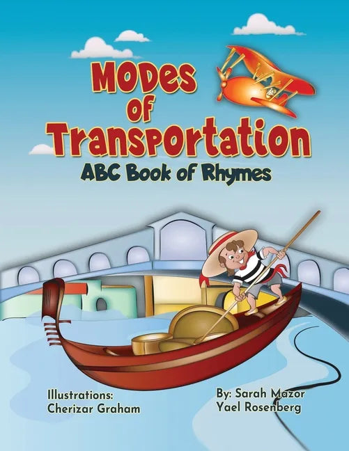 Modes of Transportation: ABC Book of Rhymes: Reading at Bedtime Brainy Benefits - Paperback