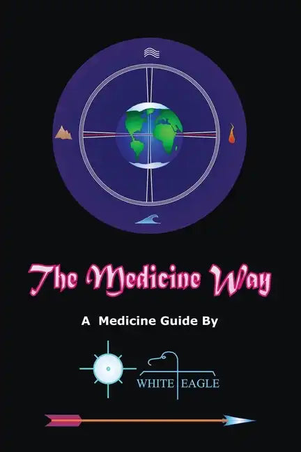The Medicine Way - Paperback