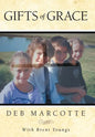 Gifts of Grace - Hardcover