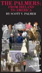 The Palmers: From Ireland to America - Hardcover