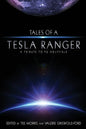 Tales of a Tesla Ranger: A Tribute to PG Holyfield - Paperback