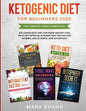 Ketogenic Diet for Beginners 2020: The Complete 5 Book Compilation Including - Keto for Rapid Weight Loss, For After 50, Intermittent Fasting for Wome - Paperback